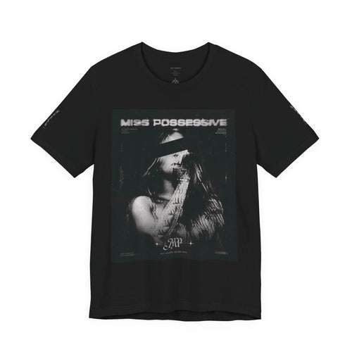 Miss Possessive Graphic Tee - Gothic Band Style Short Sleeve Shirt